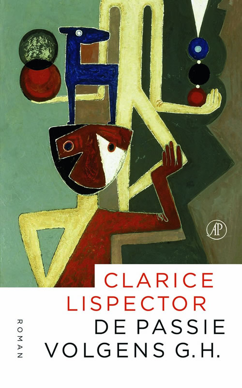 Clarice Lispector - De passie volgens G.H.