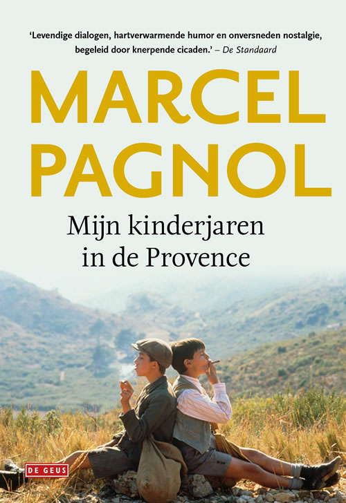 Marcel Pagnol - Mijn kinderjaren in de Provence