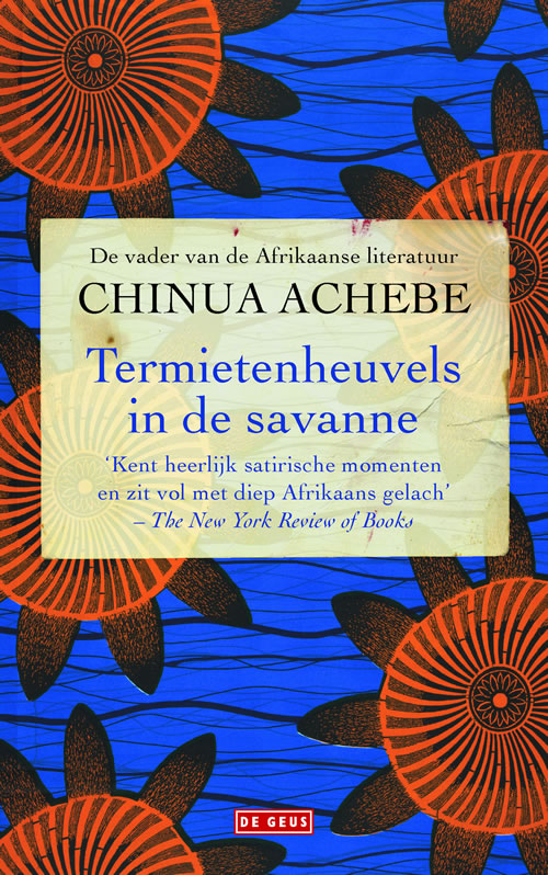 Chinua Achebe - Termietenheuvels in de savanne