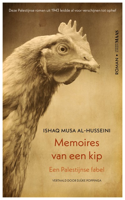 Ishaq Musa Al-Husseini - Memoires van een kip