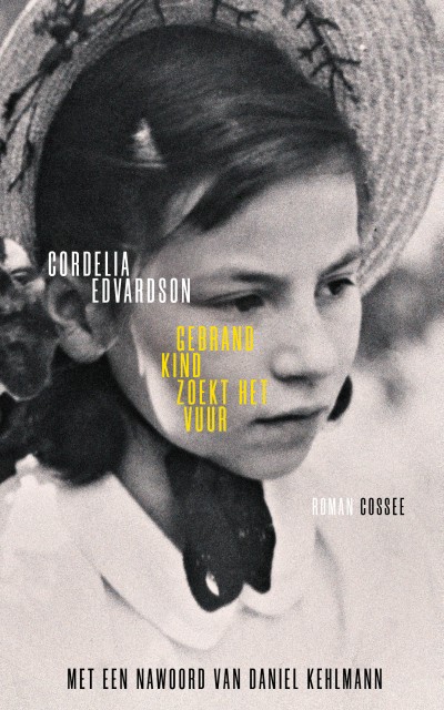 Cordelia Edvardson - Gebrand kind zoekt het vuur