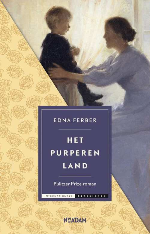 Edna Ferber - Het purperen land