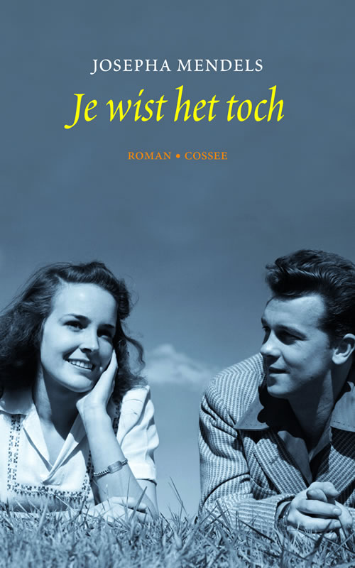 Josepha Mendels - Je wist het toch