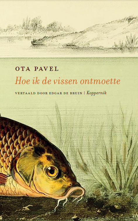 Ota Pavel - Hoe ik de vissen ontmoette