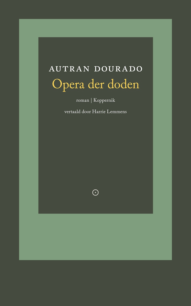 Autran Dourado - Opera der doden