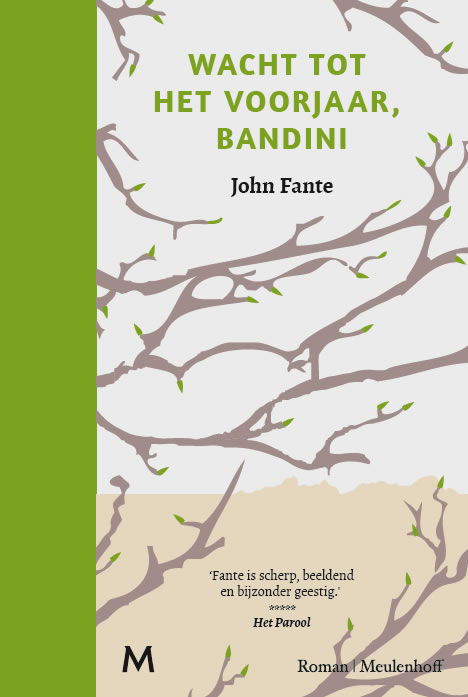 John Fante - Wacht tot het voorjaar, Bandini