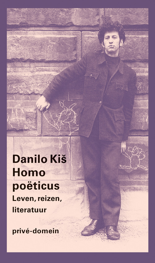 Danilo Kiš - Homo poëticus