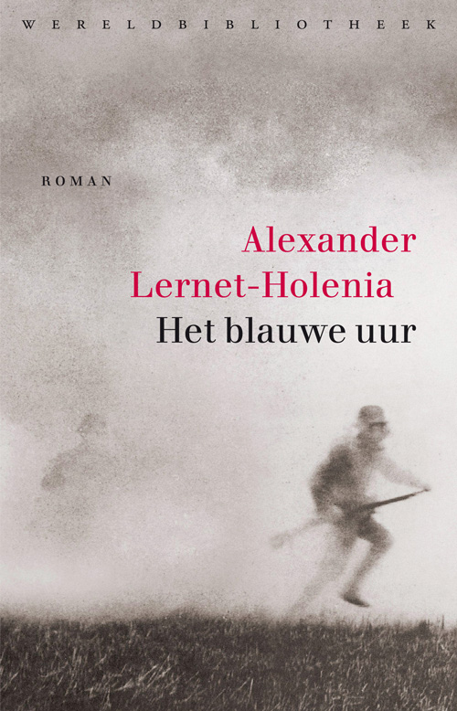 Alexander Lernet-Holenia - Het blauwe uur