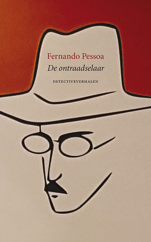 Fernando Pessoa - De ontraadselaar