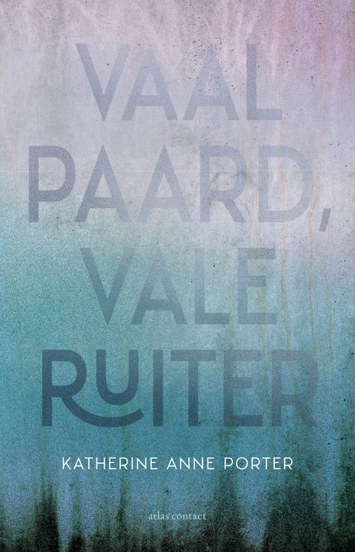 Vaal paard, vale ruiter