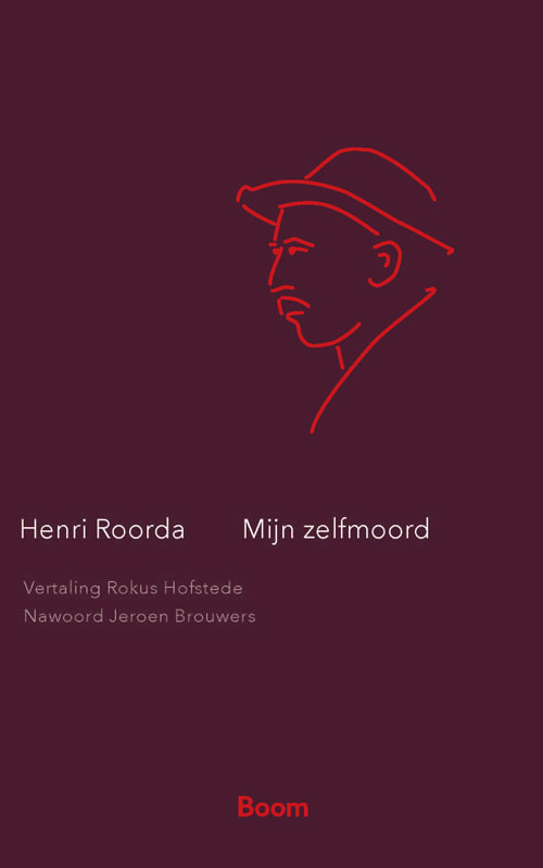 Henri Roorda - Mijn zelfmoord