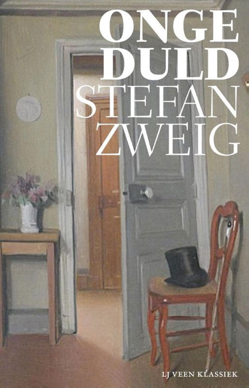 Stefan Zweig - Ongeduld